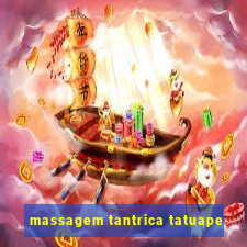 massagem tantrica tatuape